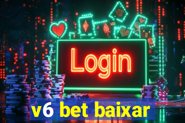 v6 bet baixar